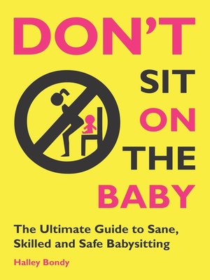 Don't Sit On the Baby! - ebook